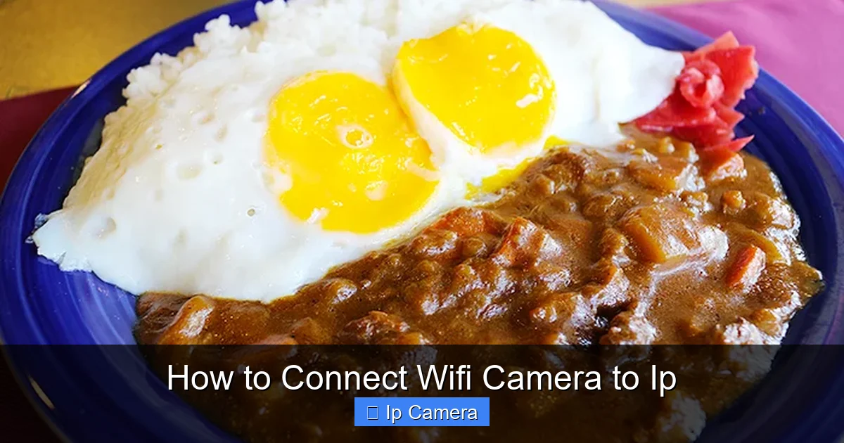 How to Connect Wifi Camera to Ip