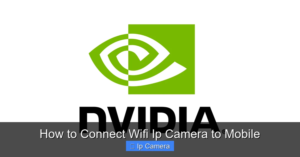 How to Connect Wifi Ip Camera to Mobile
