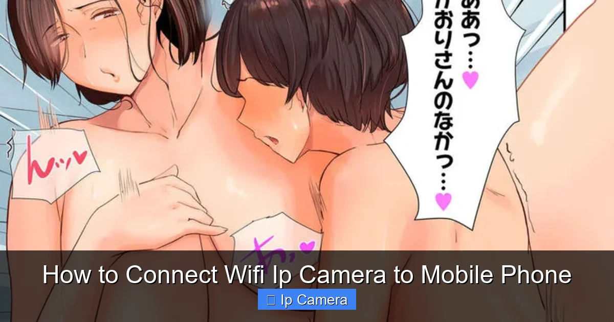 How to Connect Wifi Ip Camera to Mobile Phone