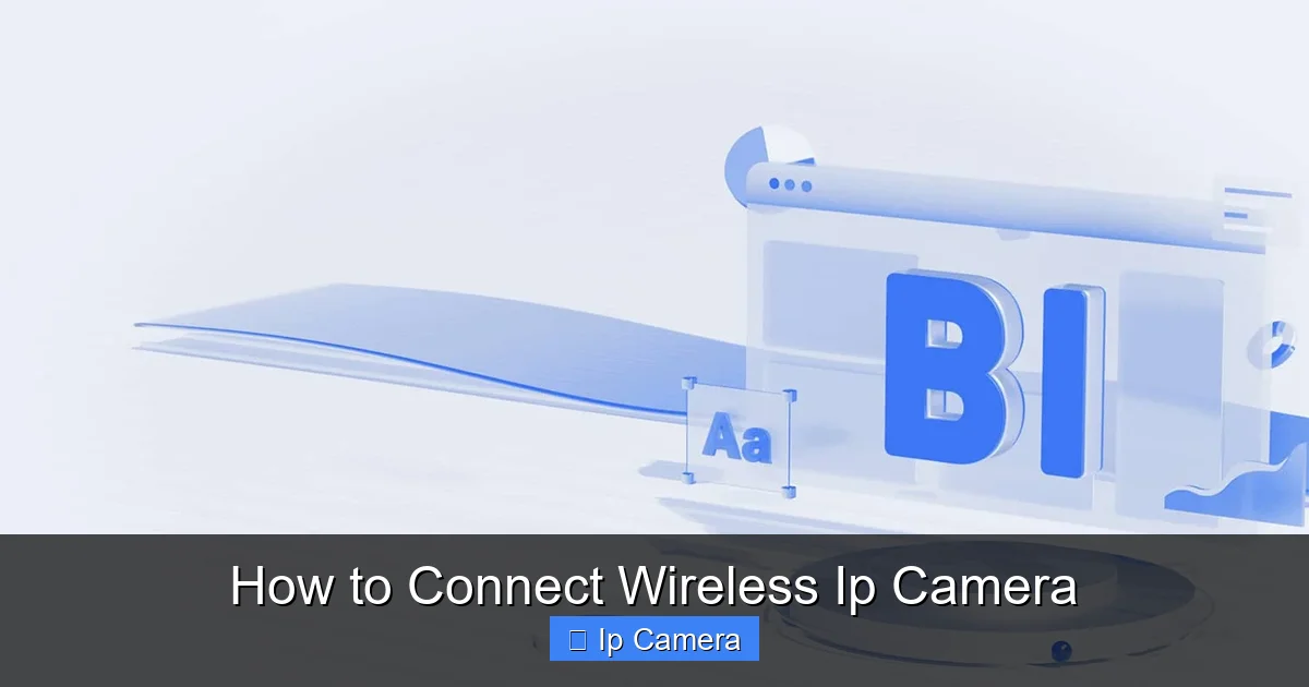 How to Connect Wireless Ip Camera