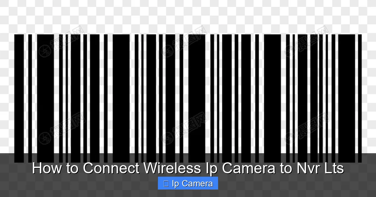 How to Connect Wireless Ip Camera to Nvr Lts