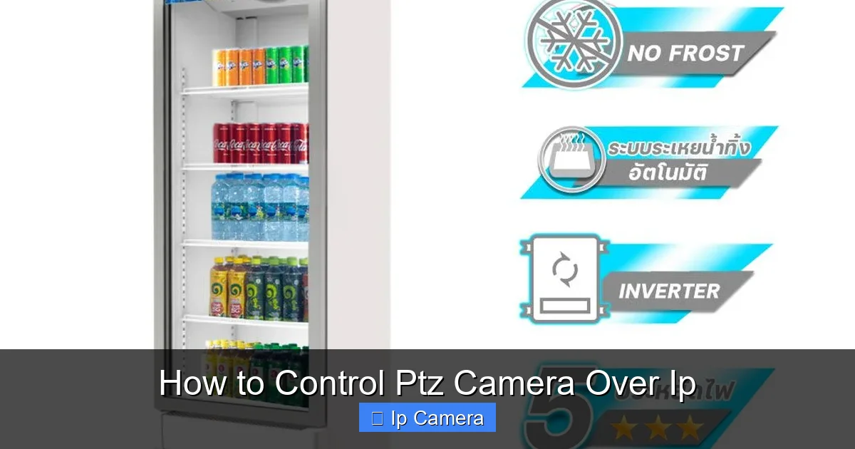 How to Control Ptz Camera Over Ip