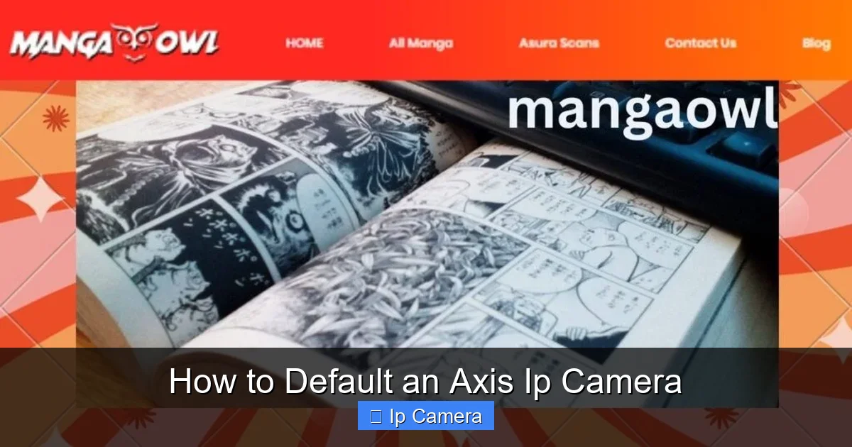 How to Default an Axis Ip Camera
