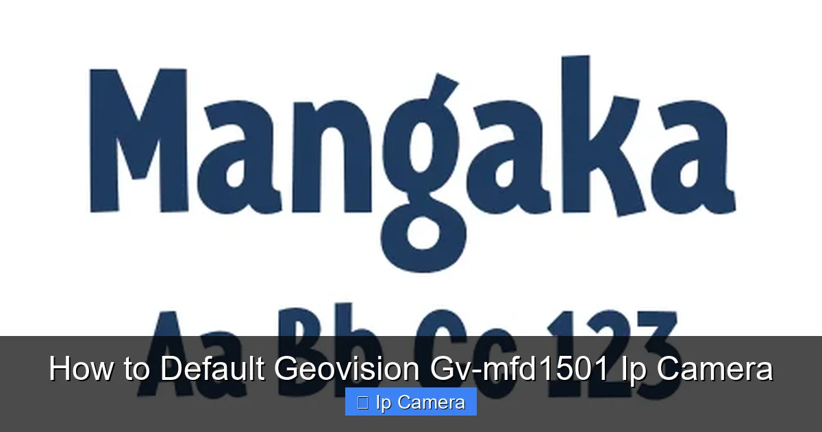 How to Default Geovision Gv-mfd1501 Ip Camera