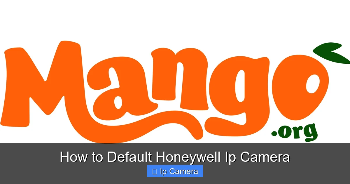 How to Default Honeywell Ip Camera