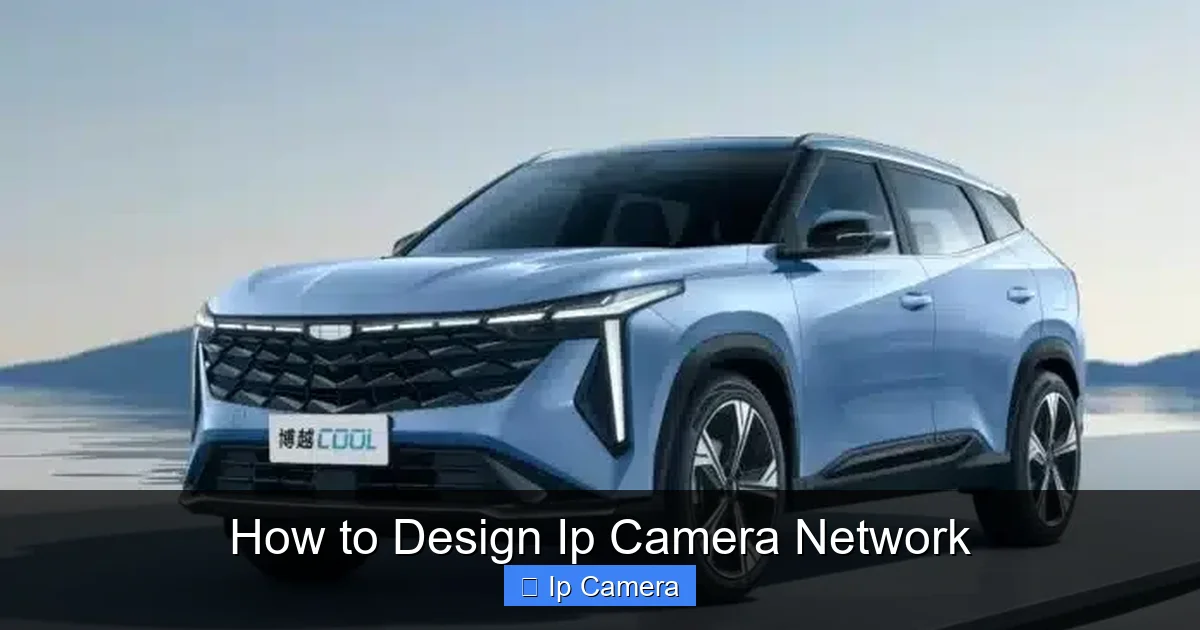 How to Design Ip Camera Network