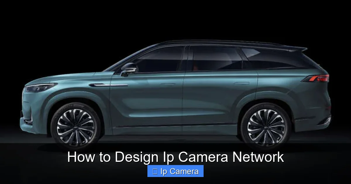 How to Design Ip Camera Network