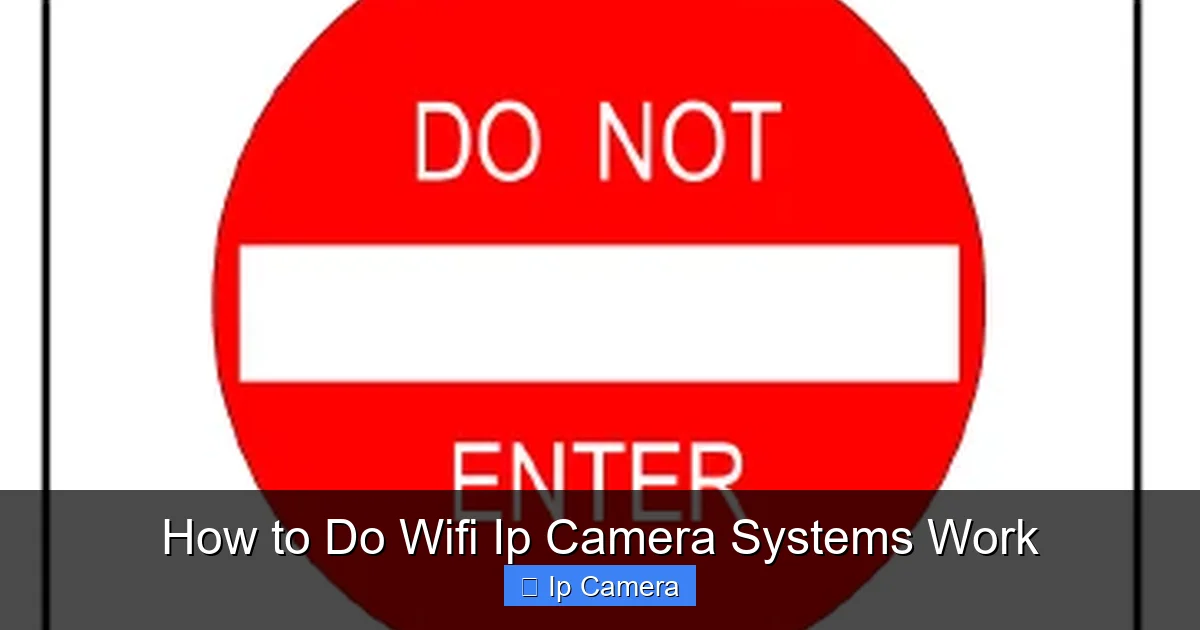 How to Do Wifi Ip Camera Systems Work