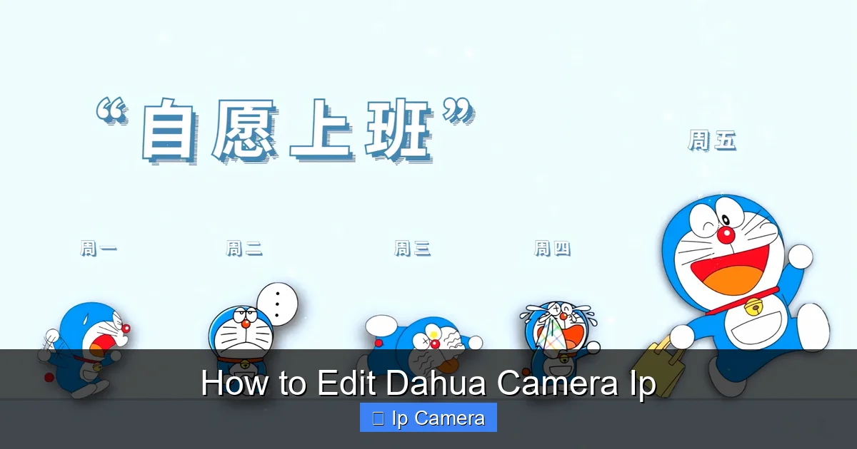 How to Edit Dahua Camera Ip