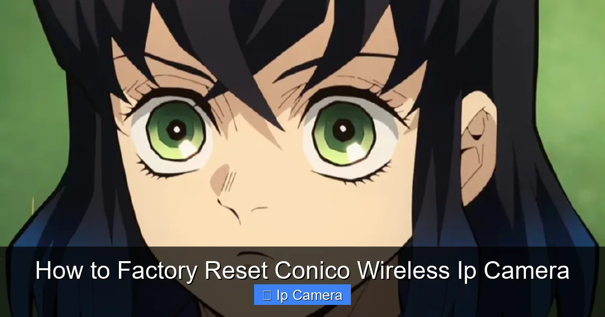 How to Factory Reset Conico Wireless Ip Camera