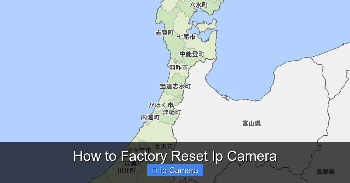 How to Factory Reset Ip Camera