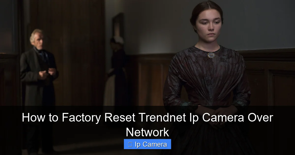 How to Factory Reset Trendnet Ip Camera Over Network