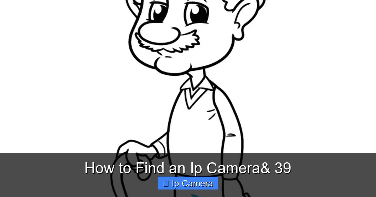 How to Find an Ip Camera& 39