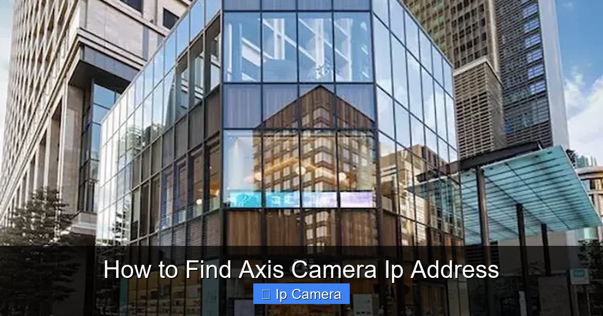 How to Find Axis Camera Ip Address