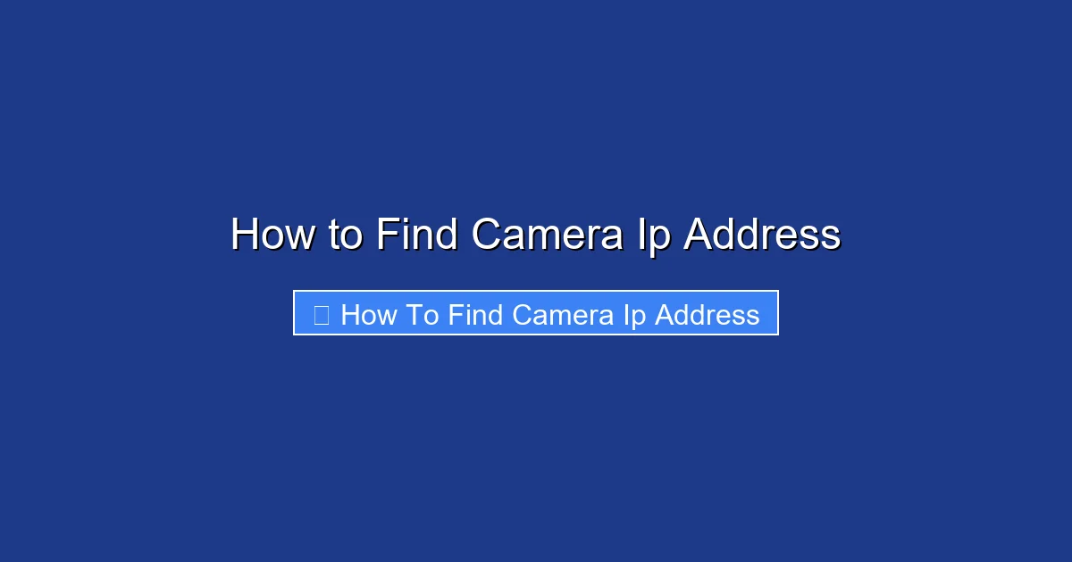 How to Find Camera Ip Address