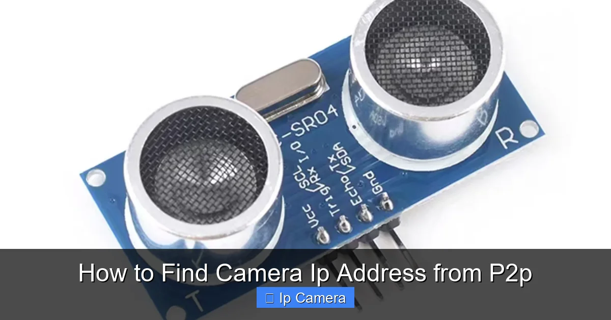 How to Find Camera Ip Address from P2p