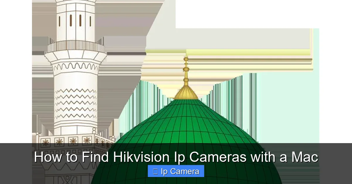 How to Find Hikvision Ip Cameras with a Mac