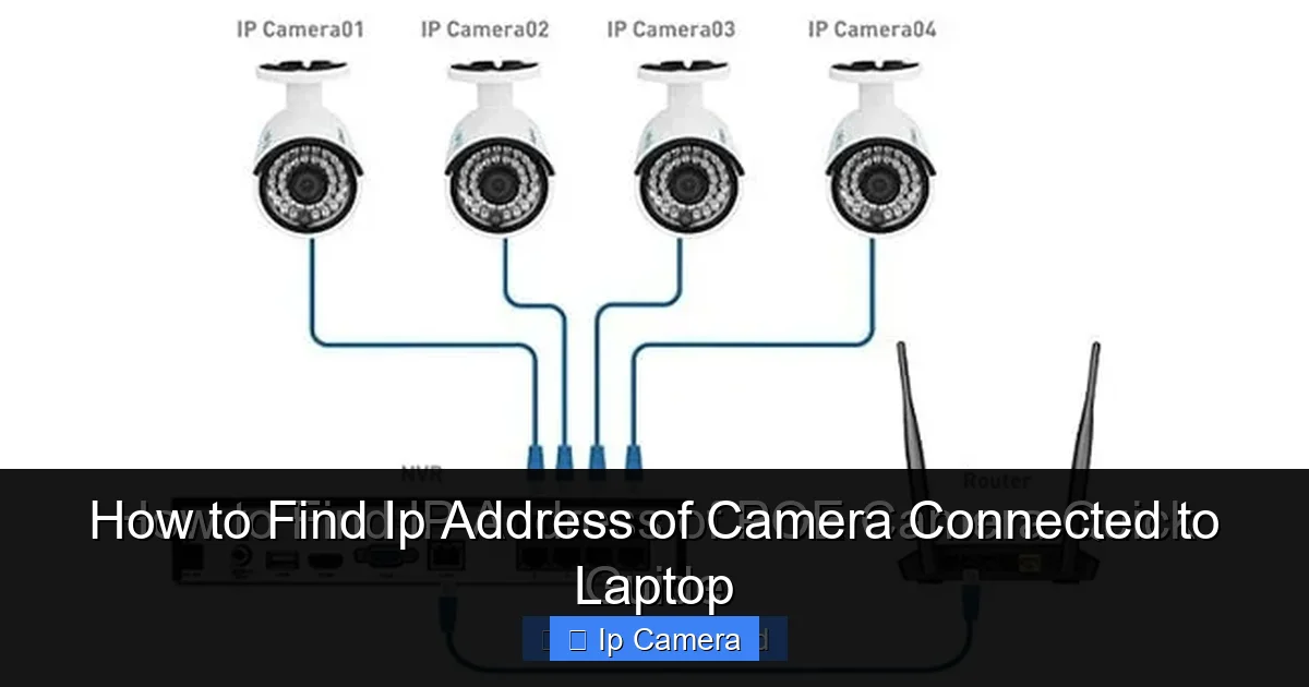 How to Find Ip Address of Camera Connected to Laptop