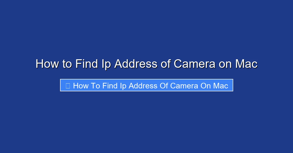 How to Find Ip Address of Camera on Mac