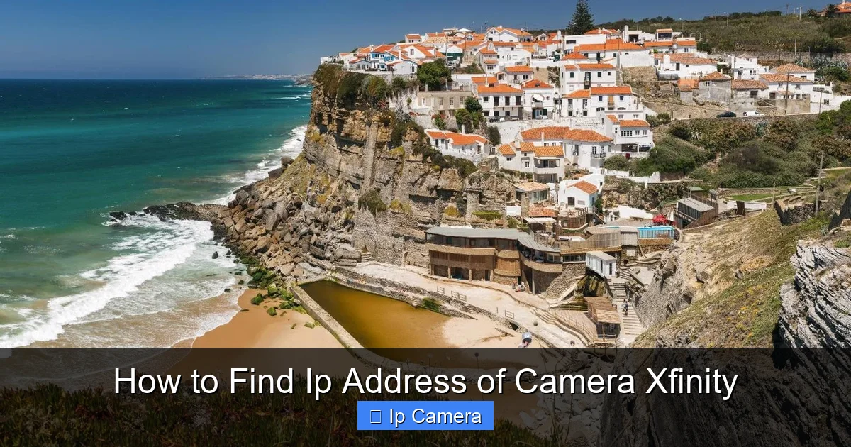 How to Find Ip Address of Camera Xfinity