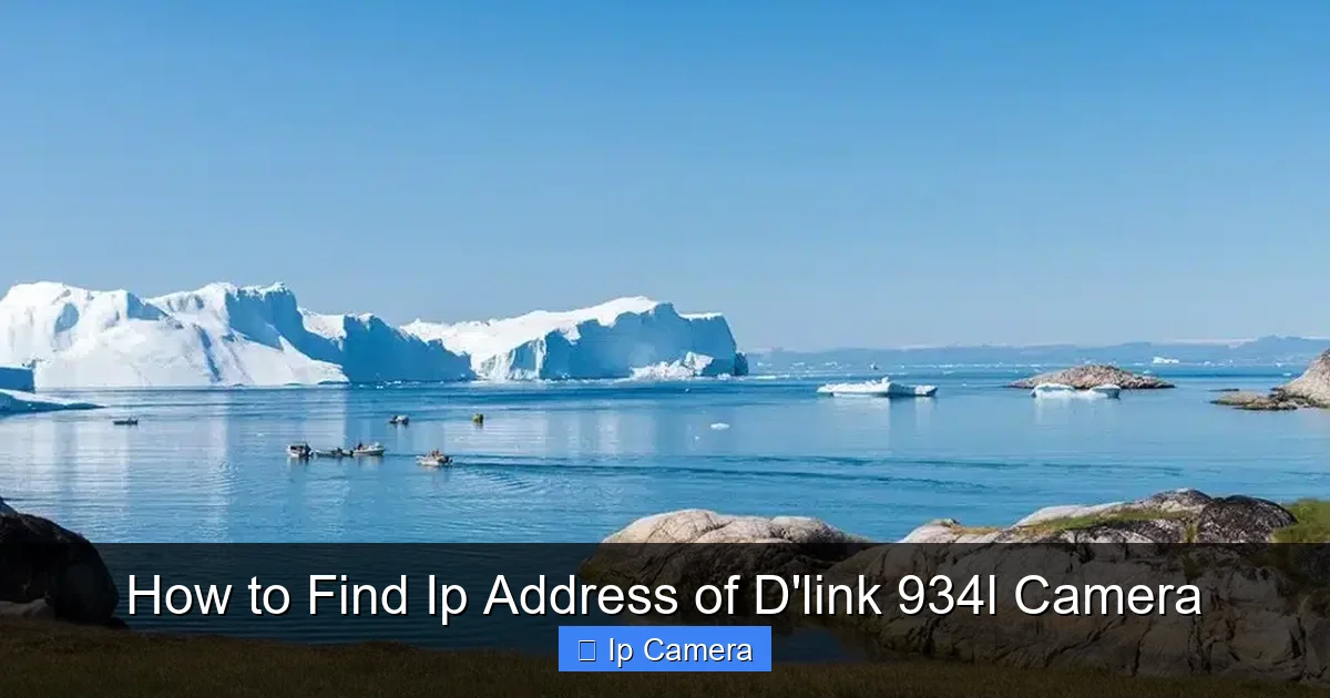 How to Find Ip Address of D'link 934l Camera