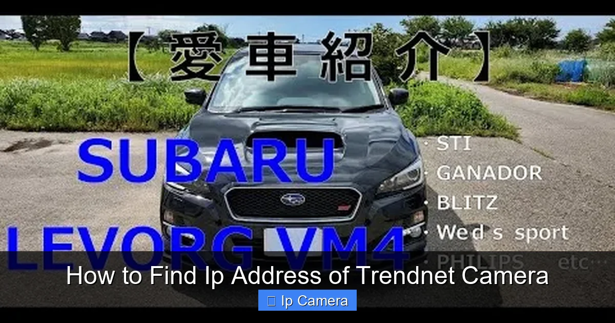 How to Find Ip Address of Trendnet Camera
