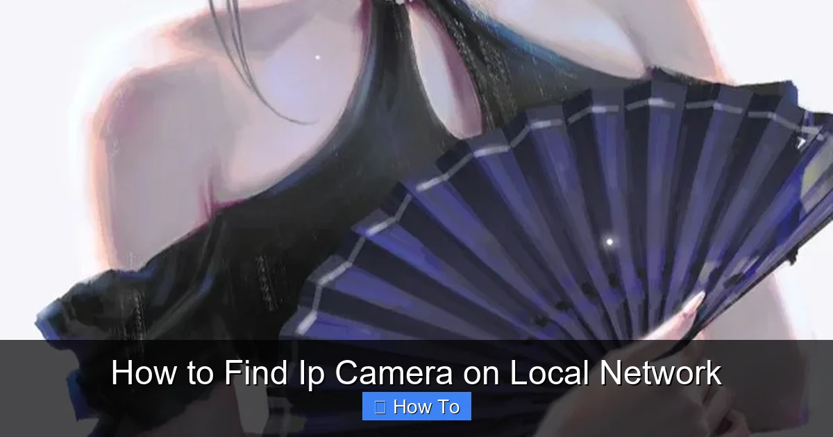 How to Find Ip Camera on Local Network
