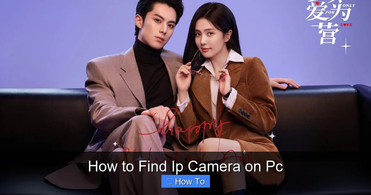 How to Find Ip Camera on Pc