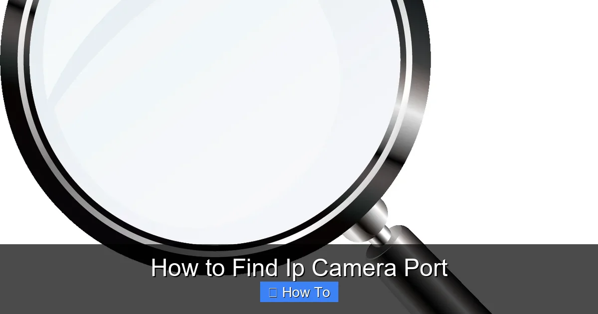 How to Find Ip Camera Port