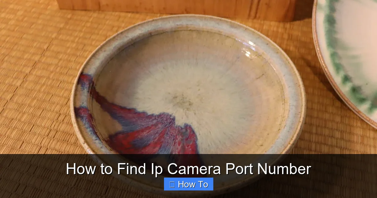 How to Find Ip Camera Port Number