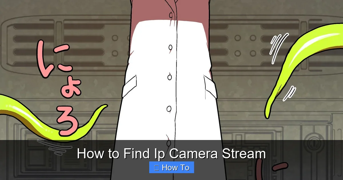 How to Find Ip Camera Stream