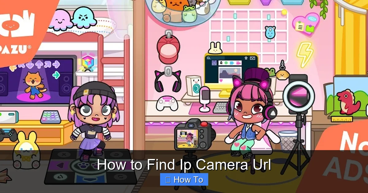 How to Find Ip Camera Url