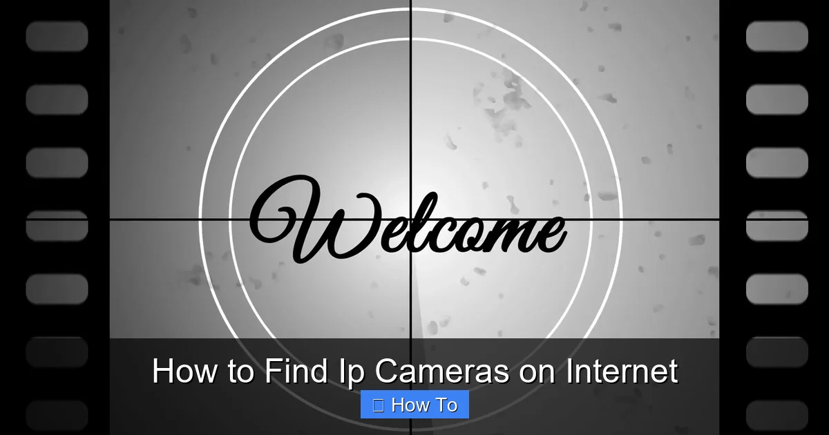 How to Find Ip Cameras on Internet
