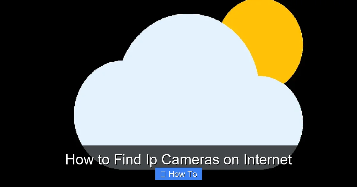 How to Find Ip Cameras on Internet