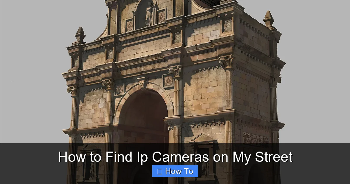 How to Find Ip Cameras on My Street