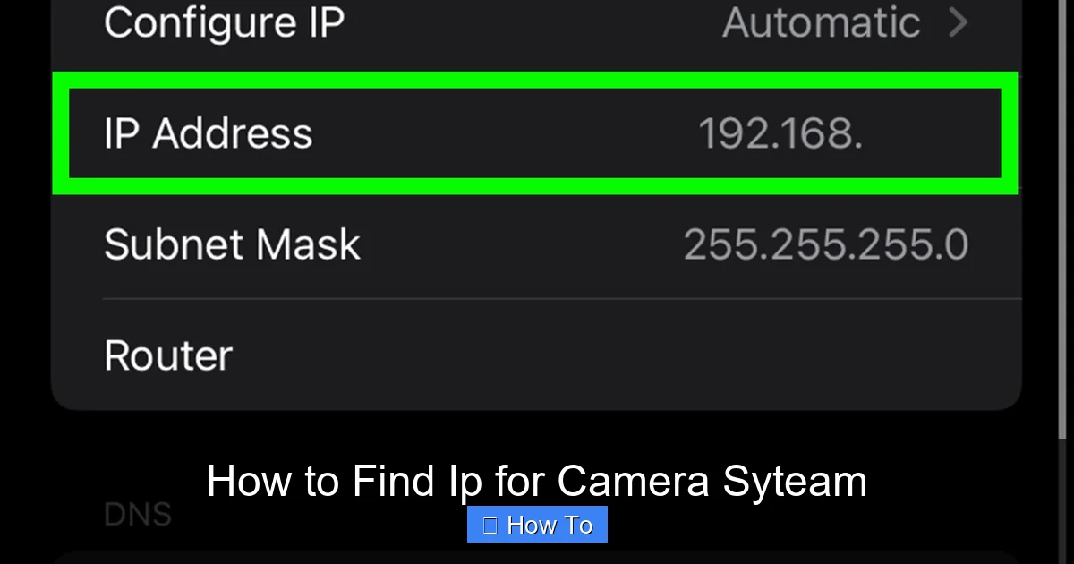 How to Find Ip for Camera Syteam