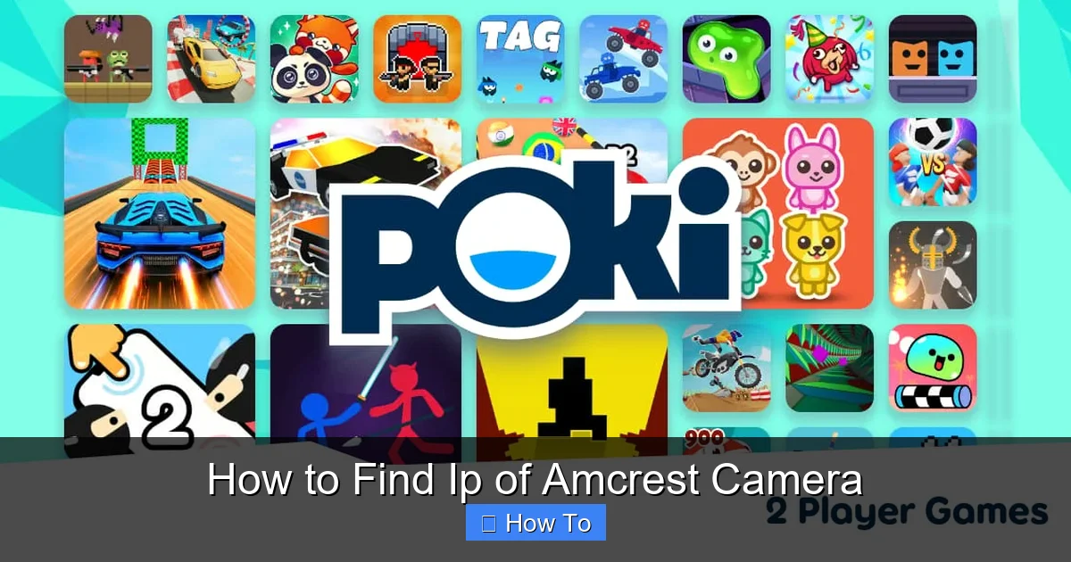 How to Find Ip of Amcrest Camera