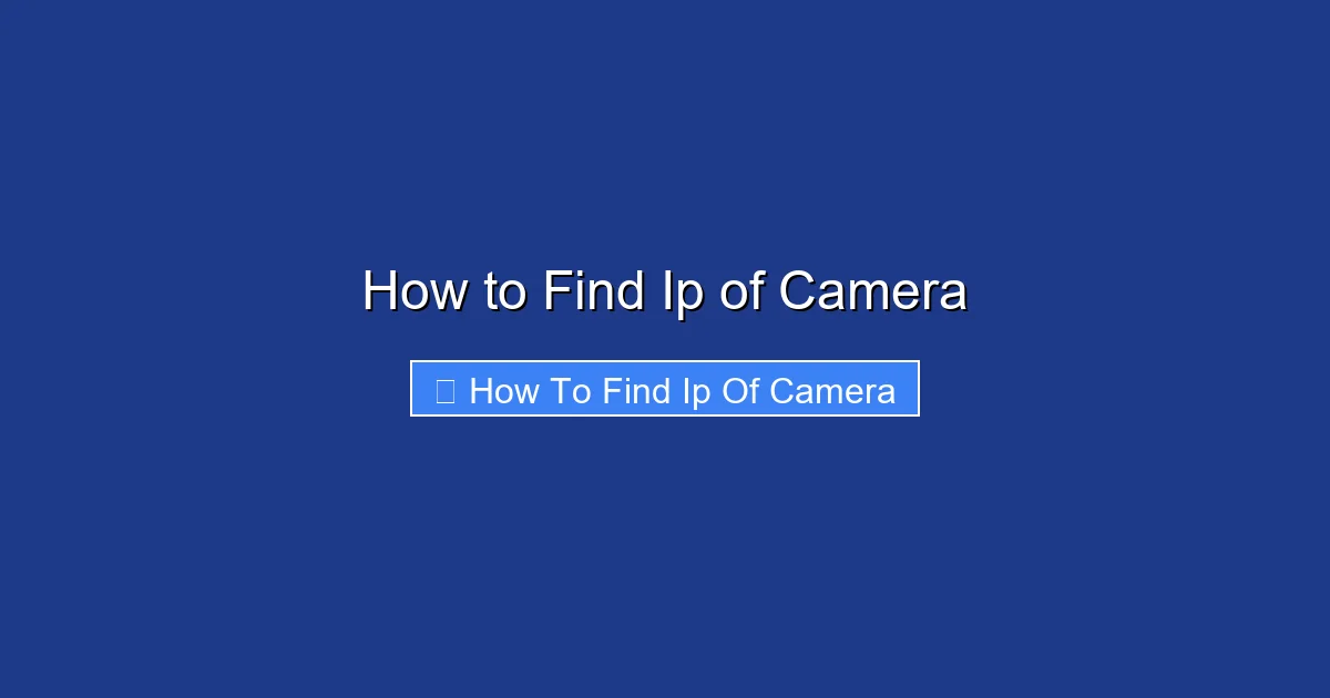 How to Find Ip of Camera