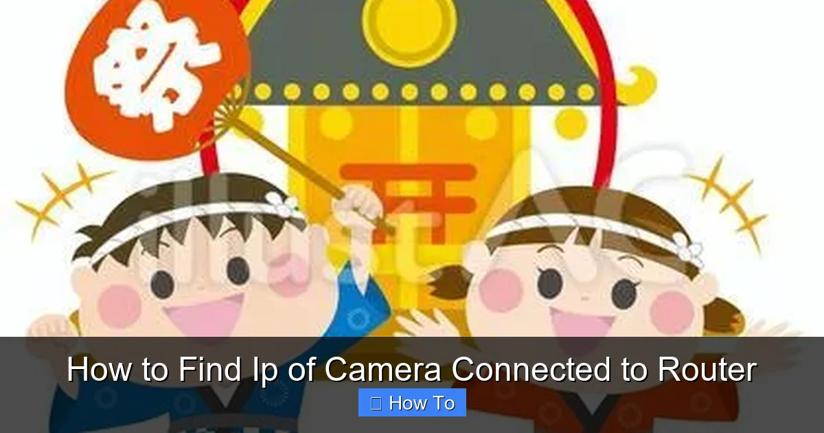 How to Find Ip of Camera Connected to Router