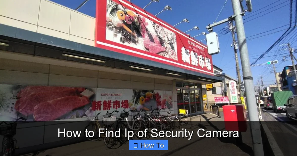 How to Find Ip of Security Camera