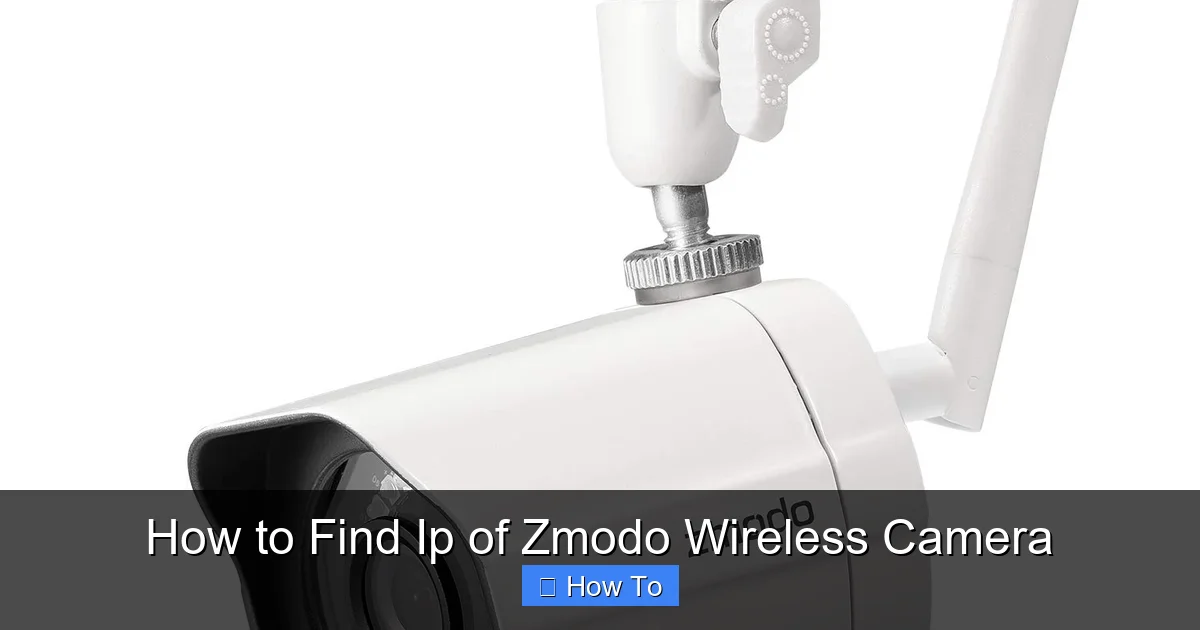 How to Find Ip of Zmodo Wireless Camera