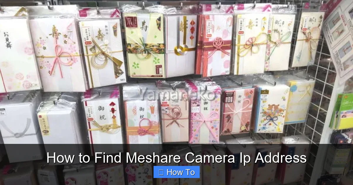 How to Find Meshare Camera Ip Address