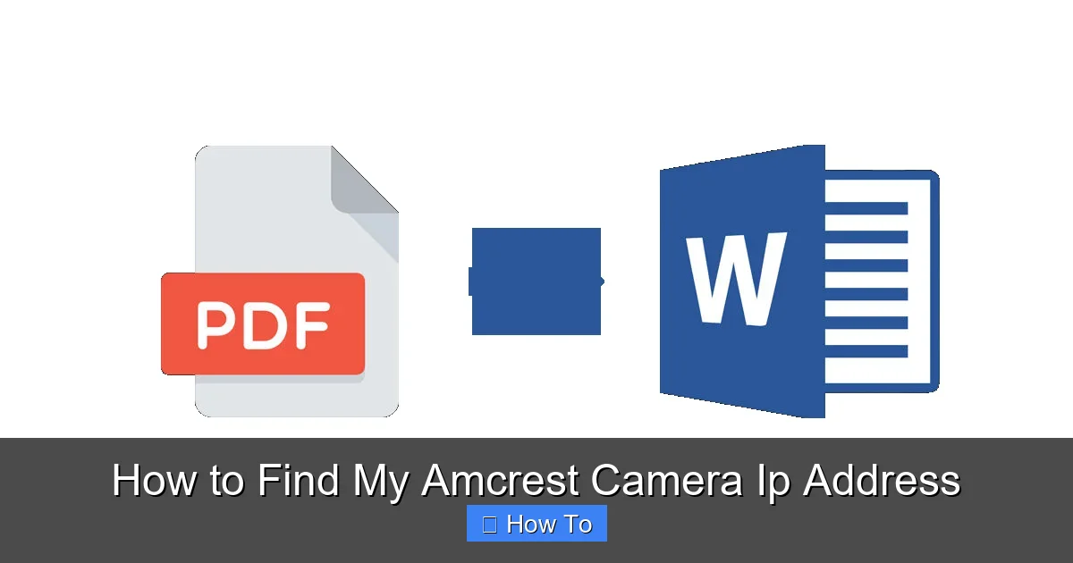 How to Find My Amcrest Camera Ip Address