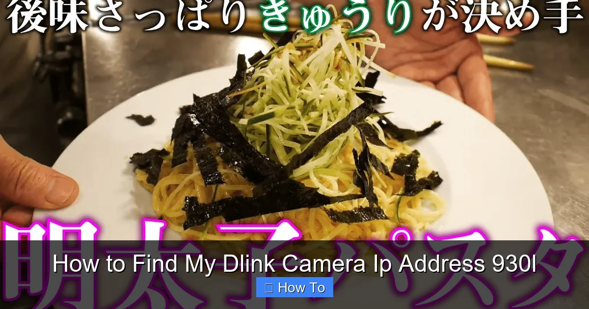 How to Find My Dlink Camera Ip Address 930l