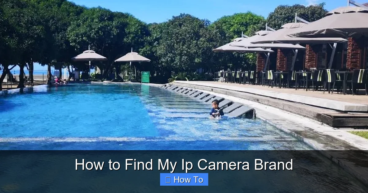 How to Find My Ip Camera Brand
