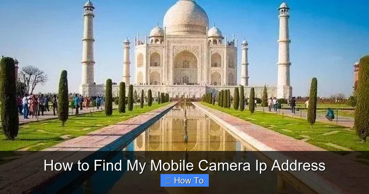 How to Find My Mobile Camera Ip Address