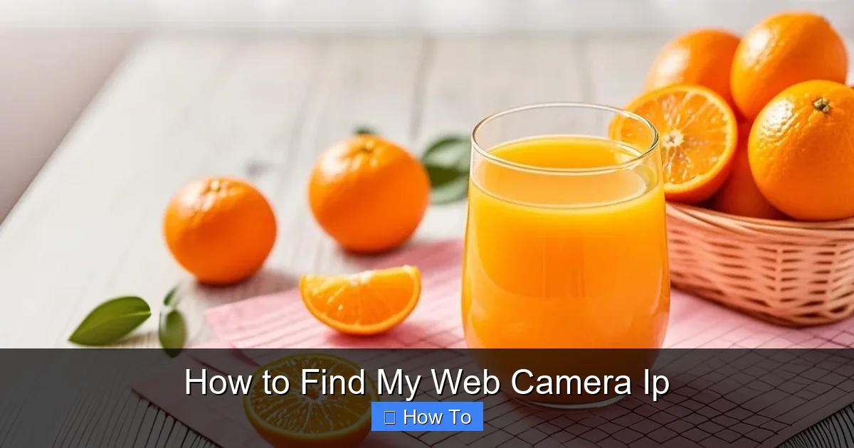 How to Find My Web Camera Ip