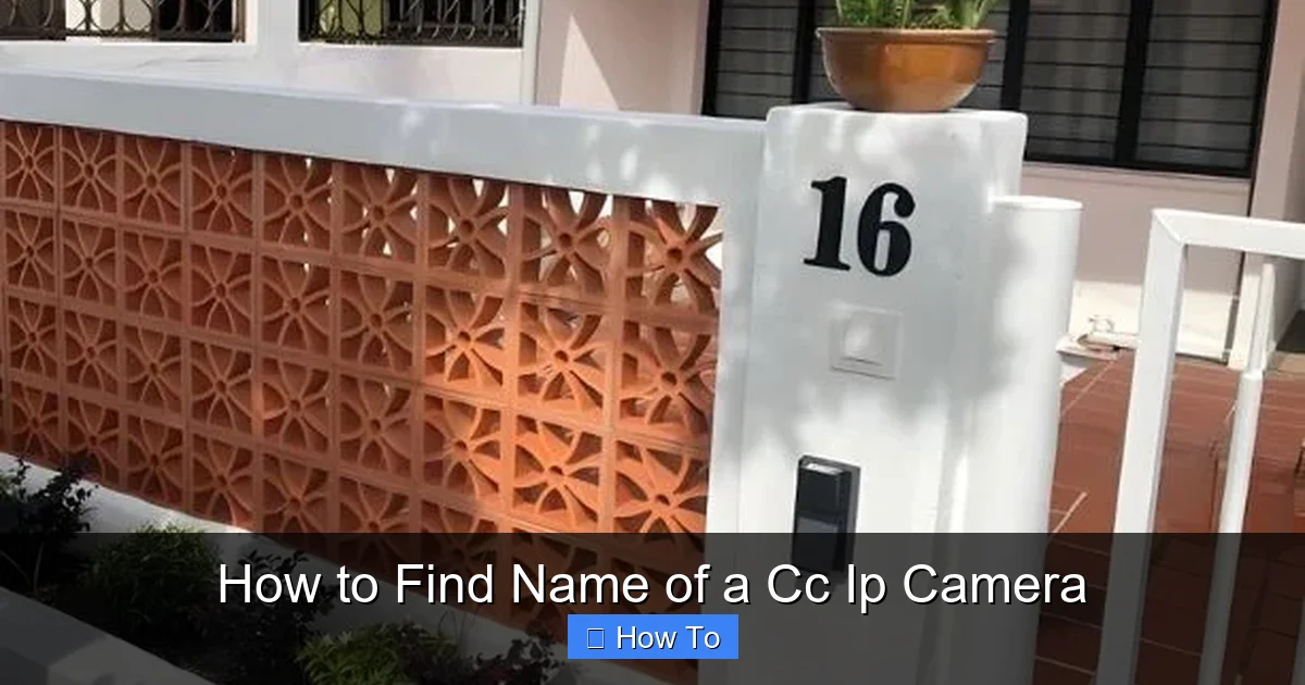 How to Find Name of a Cc Ip Camera