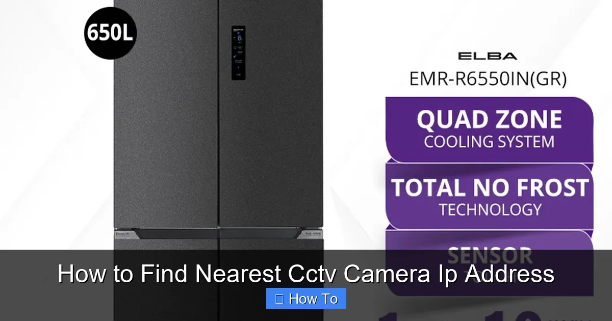 How to Find Nearest Cctv Camera Ip Address