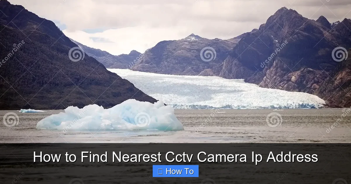 How to Find Nearest Cctv Camera Ip Address